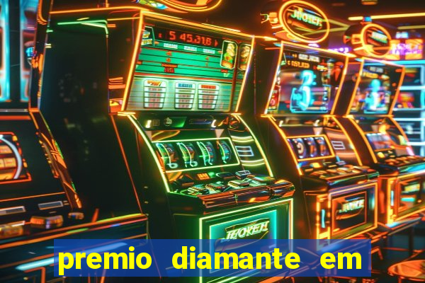 premio diamante em dinheiro blaze